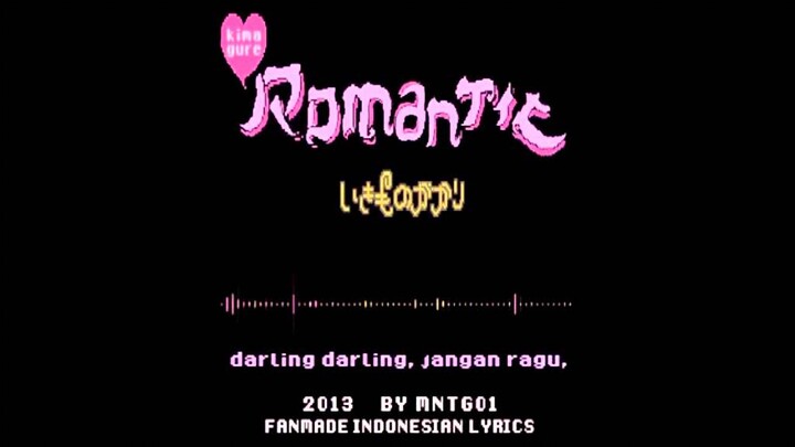 Kimagure Romantic [Indonesian lyrics cover]