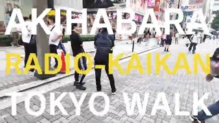 y2mate.com - TOKYO WALK  AKIHABARA   RADIOKAIKAN_360p