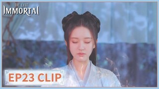 EP23 Clip | Her lifespan has been extended. | The Last Immortal | 神隐 | ENG SUB