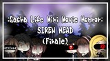 SIREN HEAD (Finale): GLMM Horror