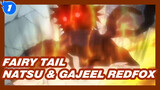 [Fairy Tail] Natsu VS Gajeel Redfox (Bagian II)_1