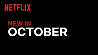 New on Netflix | October 2022