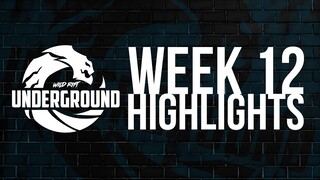 Wild Rift Underground - Week 12 | Highlights