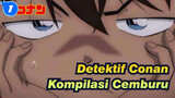 [Detektif Conan|Bagian 2]Kompilasi Conan Cemburu_1
