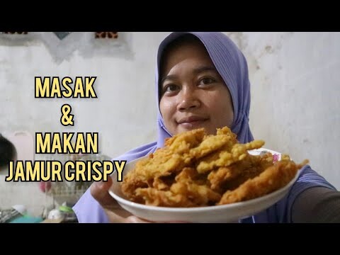 MASAK & MAKAN JAMUR CRISPY