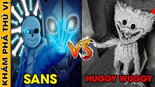 🔥 SANS Vs HUGGY WUGGY Ai Mới Là Ông Trùm Quái Vật Thực Sự Trong Games | Khám Phá Thú Vị