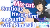 [Slime]Mix Cut |  Cautious Hero's first encounter with Rimuru! 1
