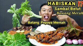 MAKAN BATANG PEPAYA MENTAH,JENGKOL MENTAH LALAPAN BAWANG MERAH MENTAH + SAMBAL BELUT VIRAL  #mukbang