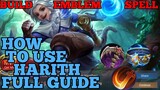 How to use Harith guide & best build mobile legends ml 2021