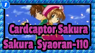 Cardcaptor Sakura|【Sakura&Syaoran】110-Joint operation for the 16th time_1