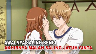 Anime Romance yang berawal dari BENCI JADI CINTA 🥺❤️