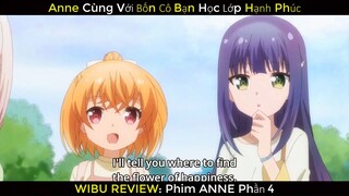 Anne Vui Vẻ Cùng Bốn Người Bạn phần 4