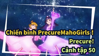 Chiến binh Precure MahoGirls！Precure!Cảnh tập 49