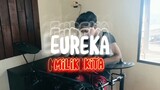 Zee - Eureka Milik Kita | SAGA Drum Cover