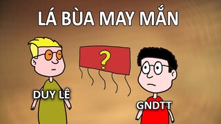 Lá Bùa May Mắn | GNDTT Hoạt Hình ft @DuyLehoibichat