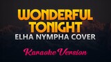 Wonderful Tonight - Ella Nympha Cover (Karaoke Version)