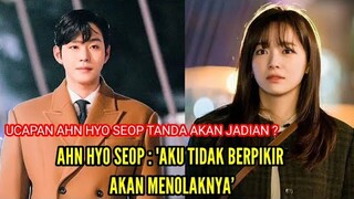 AHN HYO SEOP AKUI JATUH CINTA PADA PANDANGAN PERTAMA DENGAN KIM SE JEONG