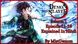 Demon Slayer season 1 episode 21-26 in hindi | Explained by MistDemon (Re-upload)