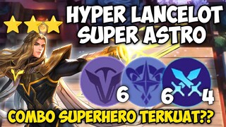LANCELOT SUPER ASTRO!! COMBO SUPERHERO TERKUAT MAGIC CHESS UPDATE TERBARU 2022??