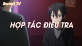 Sword Art Online II (Short Ep 1) - Hợp tác điều tra #swordartonline