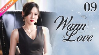 【Multi-sub】Warm Love EP09 | Jiang Kaitong, Zhai Tianlin | Fresh Drama