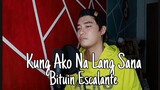 Kung Ako Na Lang Sana - Jun Sisa (Acoustic)