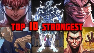 TOP 10 STRONGEST BAKI CHARACTERS 2021 (REWORKED) NEW!