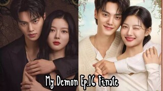 EP.16 - My Demon 2024 [EngSub] FINALE