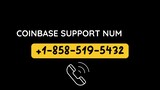 Coinbase Support +1.⌮⁓858⌮⁓256⌮⁓1493 Number Users Call Now