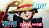 {AMV🌺🔥} space cadet, (one piece 👒) 👌🔥