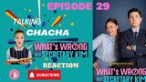 What's Wrong With Secretary Kim Episode 29