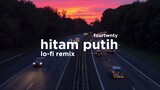 Fourtwnty - Hitam Putih (Lo-Fi Remix)