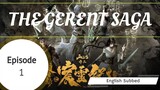 The Gerent Saga Episode 1 [ENG SUB] ||   Sou Xuan Lu Zhi Chen Ling Ji Ep1