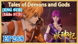 【ENG SUB】Tales of Demons and Gods EP268 1080P