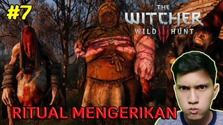 Ritual Memanggil Setan - The Witcher 3: Wild Hunt Bahasa Indonesia - Part 7