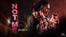 🇹🇭 | Not Me Episode 8 [ENG SUB]