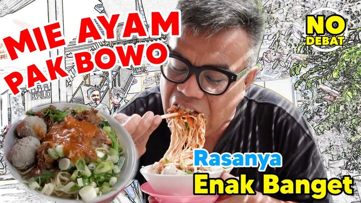 MIE AYAM PAK BOWO. ENAK BANGET