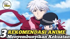 Rekomendasi Anime MC Diremehkan Dan Menyembunyikan Kekuatannya