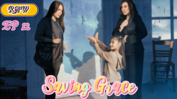 🇵🇭(RAW)Saving Grace 12