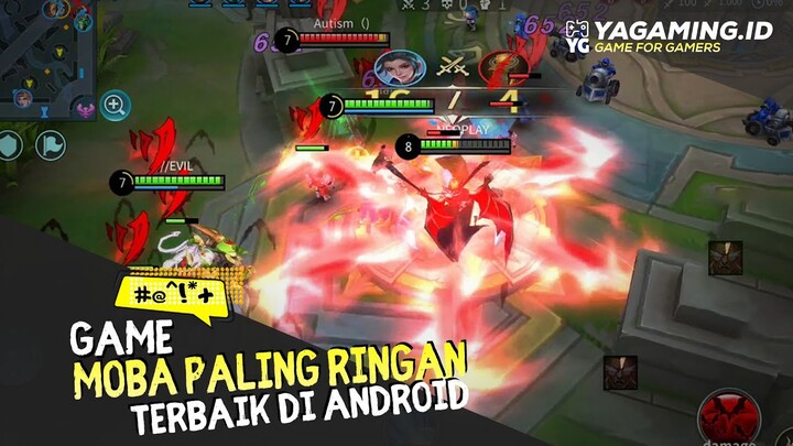 7 GAME MOBA PALING RINGAN TERBAIK DI ANDROID SAAT INI