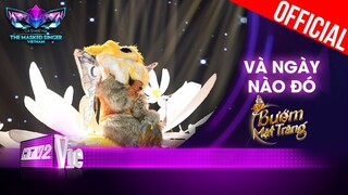 Đã tai với nốt cao của Bướm Mặt Trăng tại Và Ngày Nào Đó | The Masked Singer Vietnam [Live Stage]