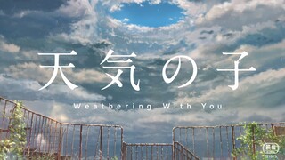 [Blue-ray Collection/1080p+][Weathering With You] Original Trailers with BGM