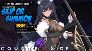 Skip atau Summon Carmen | Counter:Side