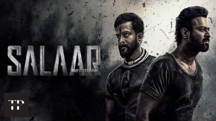 Salaar Cease Fire - Part 1 (2023) Tamil Full Movie