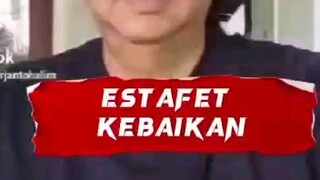 Estafet kebaikan ☝