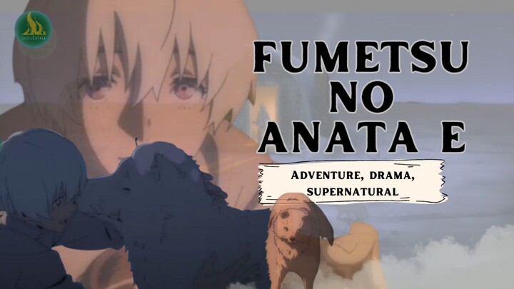 FUMETSU NO ANATA E