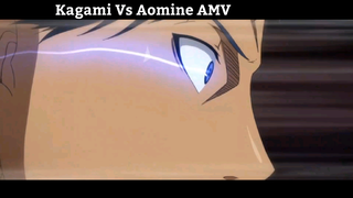 Kagami Vs Aomine AMV Hay Nhất