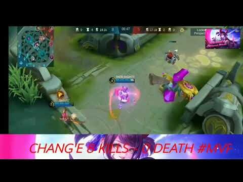 How To Use Chang'e With Eight (8) Kills and Zero (0) Death / MVP