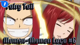 [Fairy Tail] Momen-Momen Lucu (#6)_1