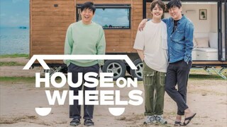 House On Wheels 2020 - Eps 1 (Sub Indo)